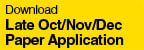 Late Oct/Nov/Dec Paper Application