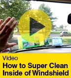 How to Super Clean Inside of Windshield