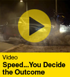 Speed You Decide The Outcome