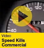 Speed Kills Commercial